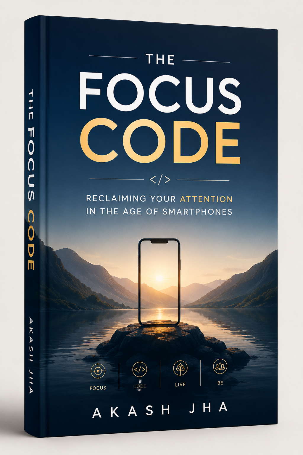 Cover of The Focus Code by Akash Jha